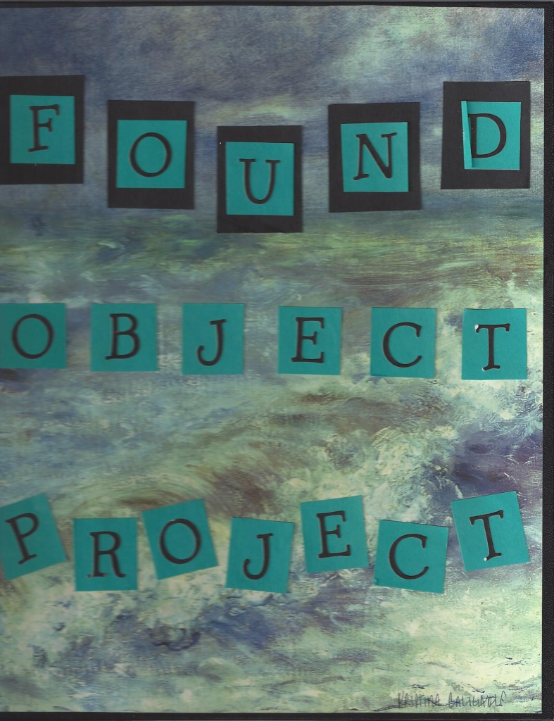 Found Object Project